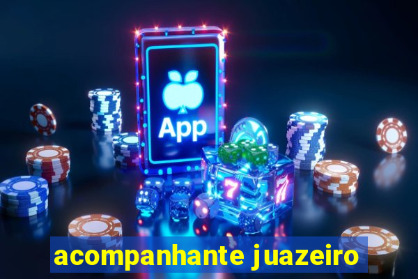 acompanhante juazeiro